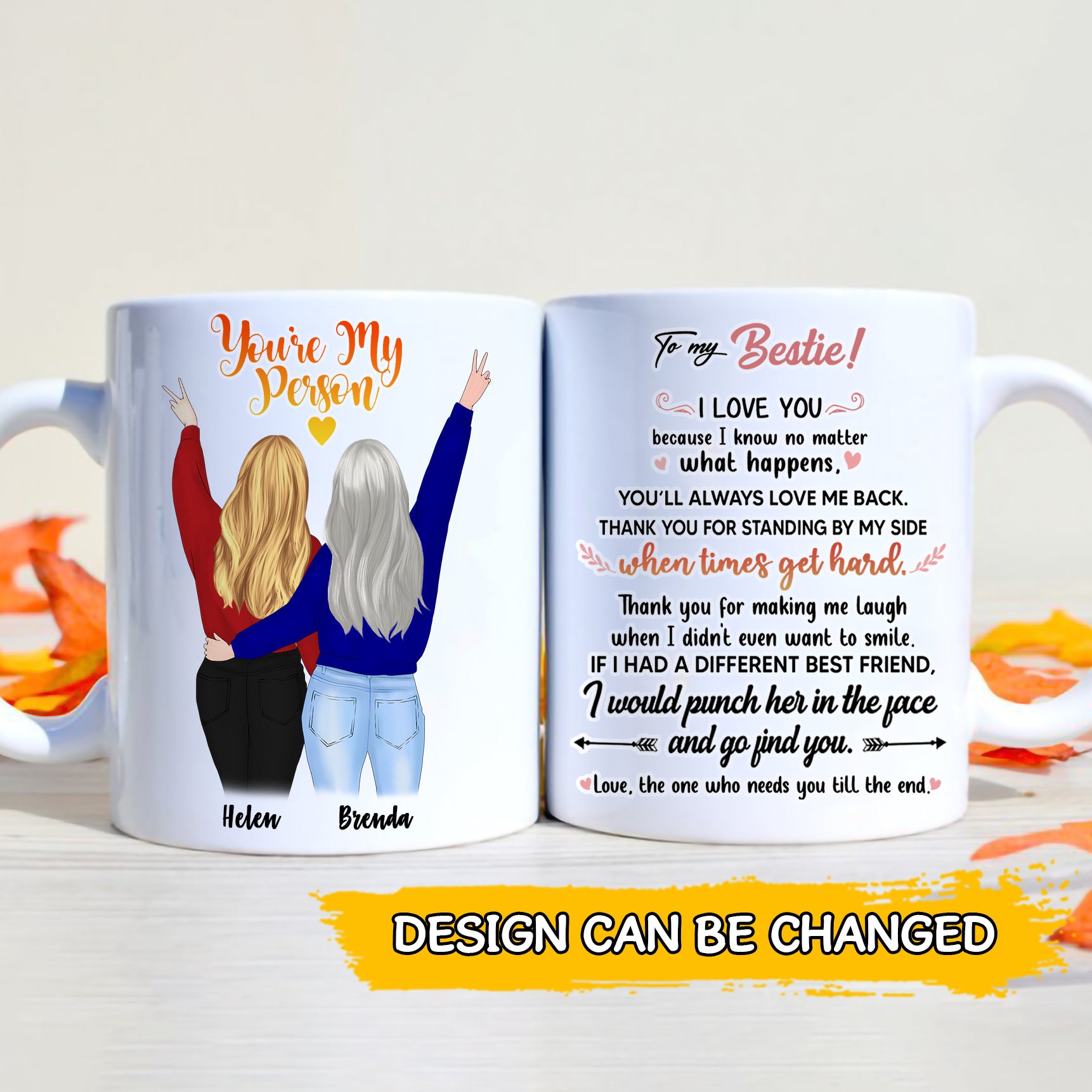 Best friend mug You are my person